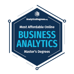 Rankings Award Badge for the Most Affordable Online Master's in Business Analytics Programs